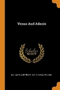 Enlarge image Cover: Venus and Adonis - Franklin Classics Trade Press