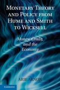 Cover: Monetary Theory and Policy from Hume and Smith to Wicksell - Cambridge University Press