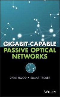 Enlarge image Cover: Gigabit-capable Passive Optical Networks - Wiley