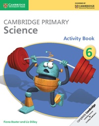 Enlarge image Cover: Cambridge Primary Science Activity Book 6 - Cambridge University Press