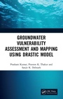 Cover: Groundwater Vulnerability Assessment and Mapping using DRASTIC Model - CRC Press