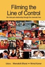 Cover: Filming the Line of Control - Routledge India
