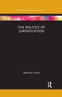 Enlarge image Cover: The Politics of Juridification - Routledge