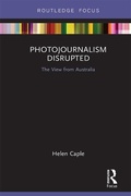 Cover: Photojournalism Disrupted - Routledge