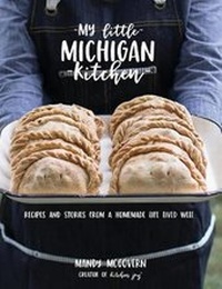 Abbildung von: My Little Michigan Kitchen - Kitchen Joy Press