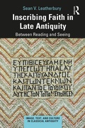 Cover: Inscribing Faith in Late Antiquity - Routledge
