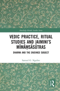 Abbildung von: Vedic Practice, Ritual Studies and Jaimini's Mima?sasutras - Routledge