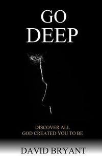 Enlarge image Cover: Go Deep - Tribute Publishing