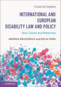 Abbildung von: International and European Disability Law and Policy - Cambridge University Press