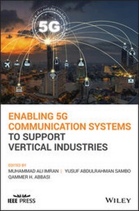 Enlarge image Cover: Enabling 5G Communication Systems to Support Vertical Industries - Wiley