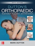 Cover: Dutton's Orthopaedic: Examination, Evaluation and Intervention, Fifth Edition - McGraw-Hill Education