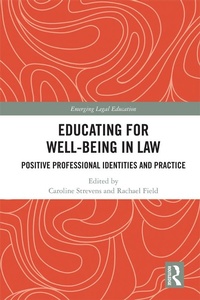 Abbildung von: Educating for Well-Being in Law - Routledge