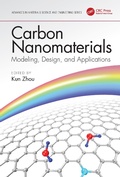 Cover: Carbon Nanomaterials: Modeling, Design, and Applications - CRC Press