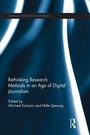Cover: Rethinking Research Methods in an Age of Digital Journalism - Routledge