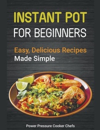 Enlarge image Cover: Instant Pot Recipes for Beginners - CiJiRO Publishing