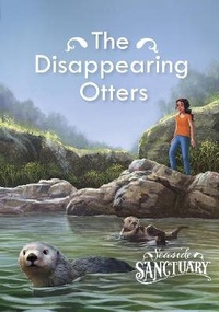 Enlarge image Cover: The Disappearing Otters - Raintree