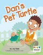 Cover: Dan's Pet Turtle - Raintree