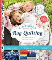Enlarge image Cover: Beginner's Guide to Rag Quilting - Familius LLC