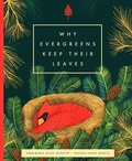 Cover: Why Evergreens Keep Their Leaves - Familius LLC