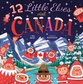 Cover: 12 Little Elves Visit Canada - Familius LLC
