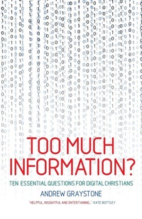 Abbildung von: Too Much Information? - Canterbury Press Norwich