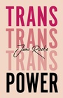 Cover: Trans Power - Jessica Kingsley Publishers