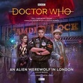 Cover: Doctor Who - The Monthly Adventures #252 An Alien Werewolf in London - Big Finish Productions Ltd
