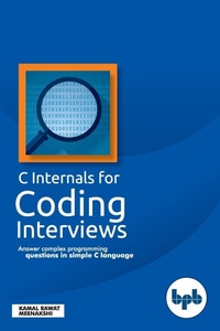Enlarge image Cover: C internals for coding interviews - BPB Publications