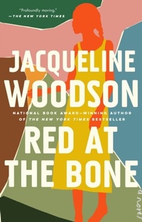 Enlarge image Cover: Red at the Bone - Riverhead Books