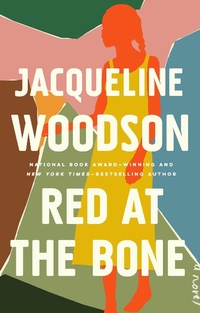 Enlarge image Cover: Red at the Bone - Riverhead Books,U.S.