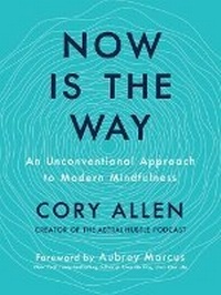Enlarge image Cover: Now is the Way - Tarcherperigee