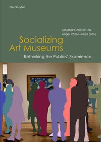 Abbildung von: Socializing Art Museums - De Gruyter