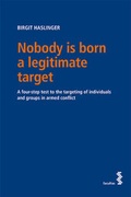 Cover: Nobody is born a legitimate target - Facultas