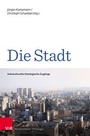 Cover: Die Stadt - Vandenhoeck & Ruprecht