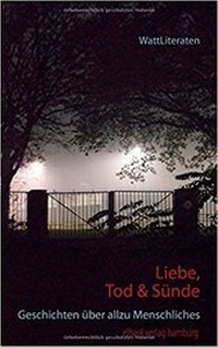 Abbildung von: Liebe, Tod & Sünde - elbaol verlag