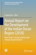 Cover: Annual Report on the Development of the Indian Ocean Region (2018) - Springer