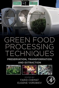 Enlarge image Cover: Green Food Processing Techniques - Academic Press