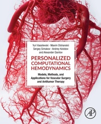 Enlarge image Cover: Personalized Computational Hemodynamics - Academic Press