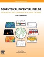 Cover: Geophysical Potential Fields: Volume 2 - Elsevier