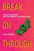 Cover: Break On Through - MIT Press