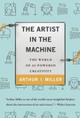 Cover: The Artist in the Machine - MIT Press
