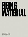 Cover: Being Material - MIT Press