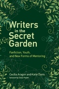Cover: Writers in the Secret Garden - MIT Press