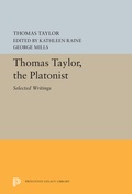 Cover: Thomas Taylor, the Platonist - Princeton University Press