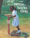 Cover: White Socks Only - Albert Whitman & Company