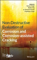 Cover: Non-Destructive Evaluation of Corrosion and Corrosion-assisted Cracking - Wiley