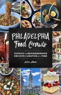 Abbildung von: Philadelphia Food Crawls - Globe Pequot Press