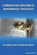Cover: Christian Divorce Remarriage Theology - FriesenPress