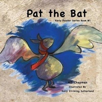 Enlarge image Cover: Pat the Bat - MacLaren-Cochrane Publishing