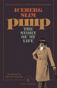 Enlarge image Cover: Pimp: The Story Of My Life - Canongate Canons
